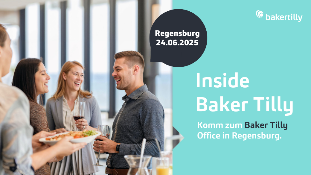 Inside Baker Tilly | Regensburg 